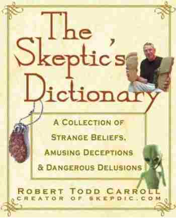 Skeptic's dictionary